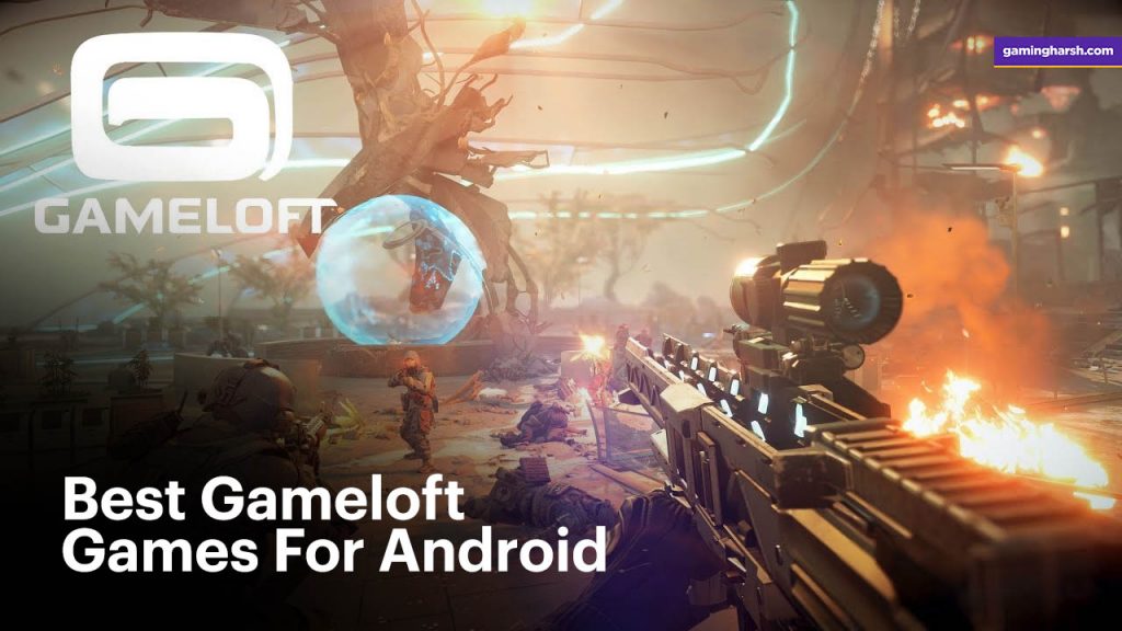 Best gameloft games for android